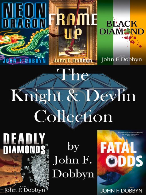 Title details for The Knight and Devlin Collection by John F. Dobbyn - Available